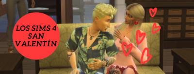 El Mejor Contenido Personalizado de San Valentín para Los Sims 4