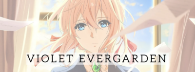 Violet Evergarden Opinión Anime FOTOPIXEL