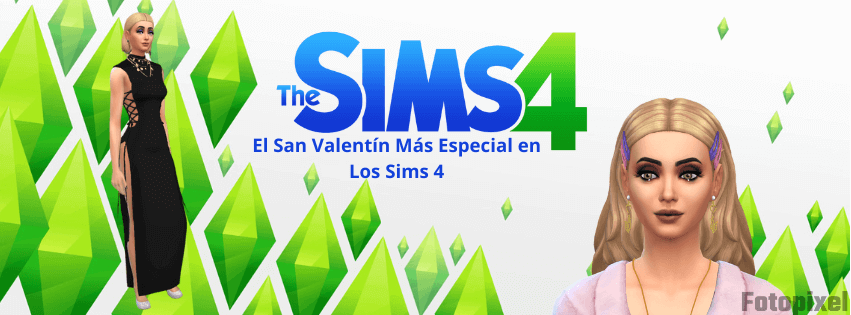 El San Valentín Más Especial en Los Sims 4 fotopixel